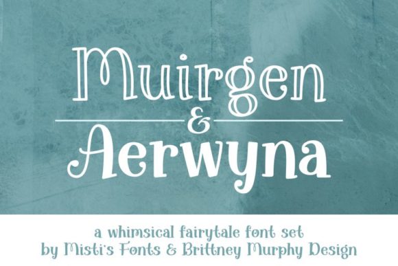 Aerwyna Muirgen Font Duo: A Whimsical Touch for Your Creative Projects