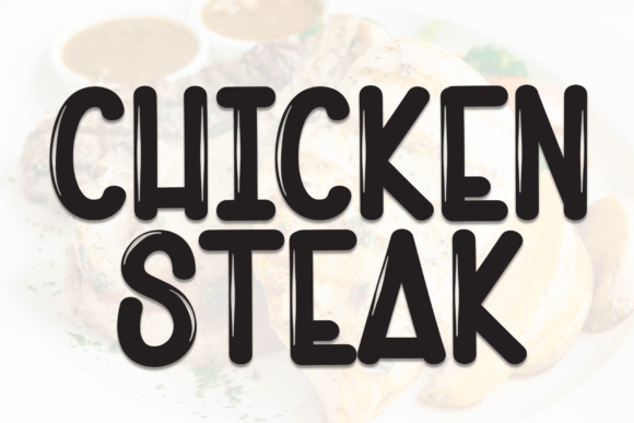 Chicken Steak Font: A Handwritten Delight for Modern Design