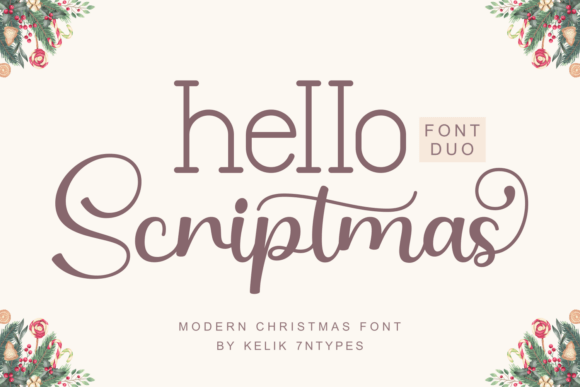 Hello Scriptmas Duo Font: A Festive Fusion of Elegance and Whimsy